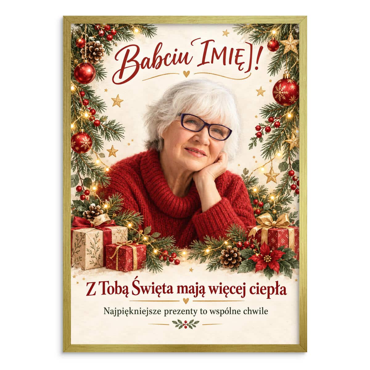 Prezent dla Babci na Święta – Plakat ze Zdjęcia z Imieniem Z Tobą Święta mają więcej ciepła 82671 - zdjęcie 4