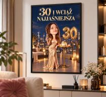Prezent dla Siostry na 30. Urodziny – Plakat z Karykaturą ze Zdjęcia „30 i Wciąż Najjaśniejsza” -  31732 - miniaturka 2