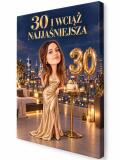 Prezent dla Siostry na 30. Urodziny – Obraz z Karykaturą ze Zdjęcia „30 i Wciąż Najjaśniejsza” -  31731 - miniaturka 1