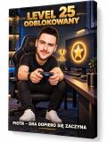 Prezent dla Gracza na 25 Urodziny – Obraz z Karykaturą ze Zdjęcia „Level 25 Odblokowany” - 31592 - miniaturka 1